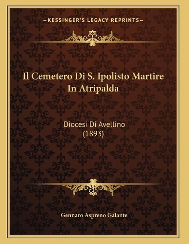 Il Cemetero Di S. Ipolisto Martire In Atripalda