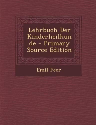Lehrbuch Der Kinderheilkunde