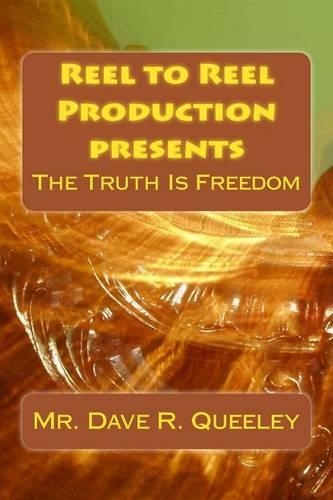 The Truth Is Freedom: (English)