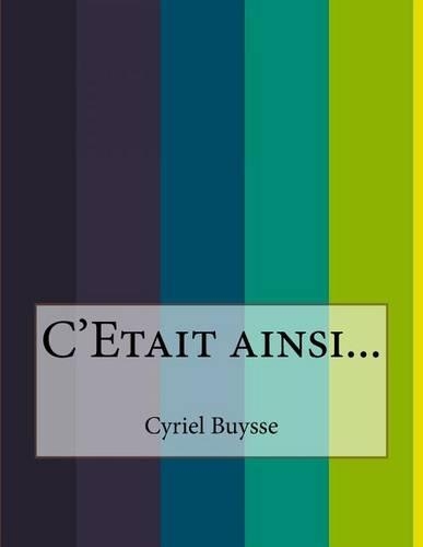 C'Etait ainsi...