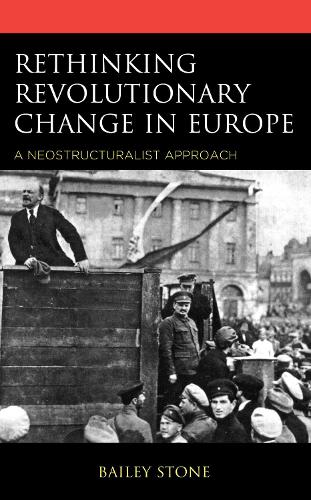 Rethinking Revolutionary Change in Europe