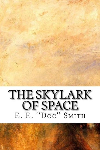 The Skylark of Space