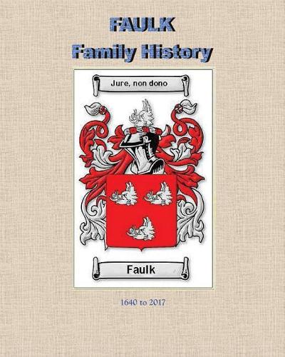 Faulk Family History