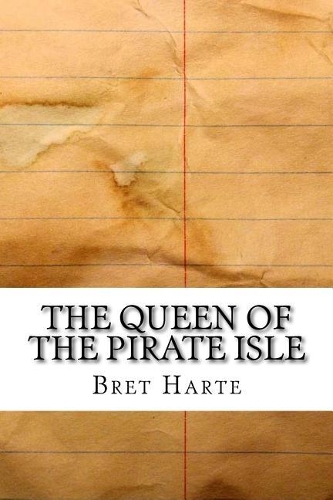 The Queen of the Pirate Isle
