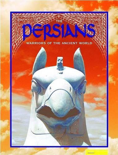 Persians: (Ancient Civilizations (Rourke))