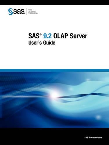 SAS 9.2 OLAP Server: User's Guide