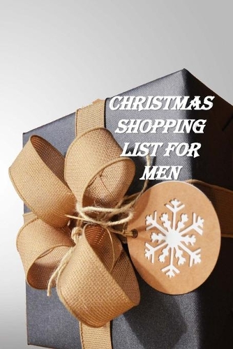 Christmas Shopping List for Men