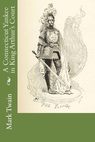 A Connecticut Yankee in King Arthur's Court