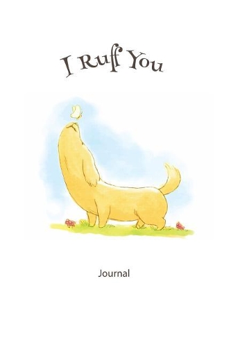 I Ruff You Journal