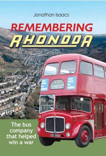 Remembering Rhondda: The Bus Company That Helped Win a War