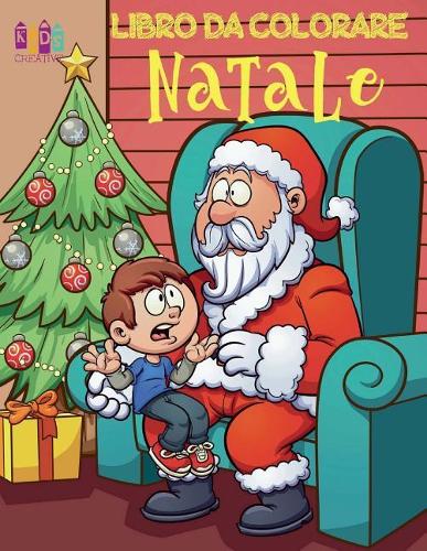 ? Natale Disegni da Colorare ? Album da Colorare ? (Libro da Colorare 5 anni)