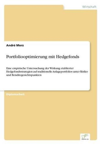 Portfoliooptimierung mit Hedgefonds