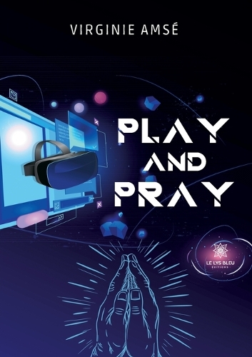 Play and pray