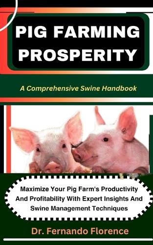 Pig Farming Prosperity