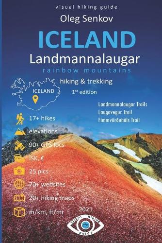 ICELAND, Landmannalaugar Rainbow Mountains, Hiking & Trekking