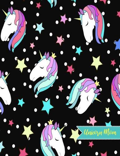 Unicorn Mom
