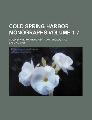 Cold Spring Harbor Monographs Volume 1-7