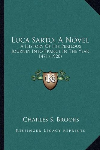 Luca Sarto, A Novel