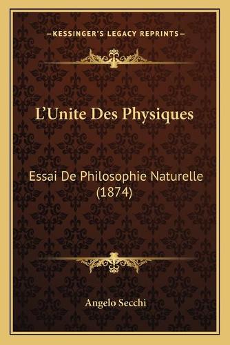 L'Unite Des Physiques