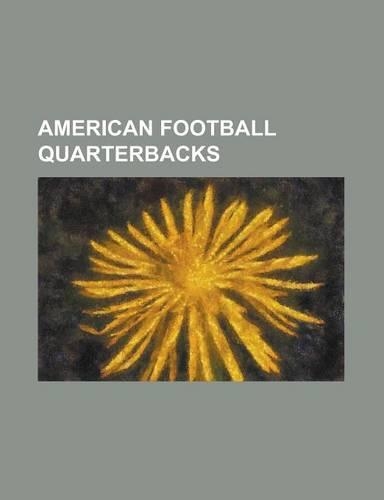 American Football Quarterbacks: Jack Kemp, Peyton Manning, Ben Roethlisberger, Tim Tebow, Michael Vick, Brett Favre, Colt McCoy, Joe Paterno, Denard R(English)