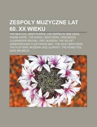 Zespo y Muzyczne Lat 60. XX Wieku