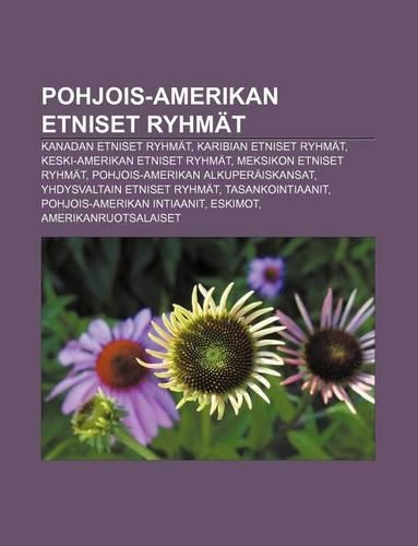 Pohjois-Amerikan Etniset Ryhmat