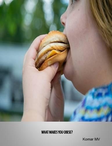 What Makes You Obese?