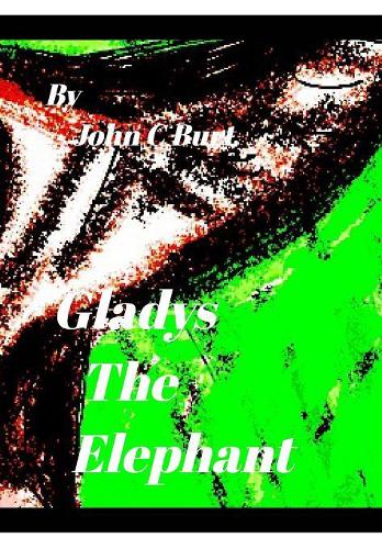 Gladys The Elephant.