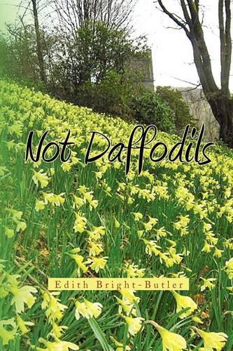 Not Daffodils: (English)