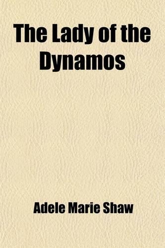 The Lady of the Dynamos