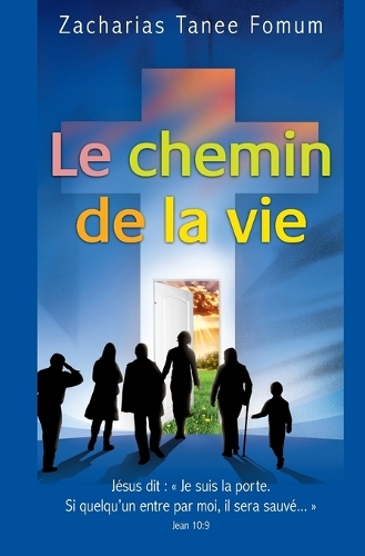Le Chemin de la Vie