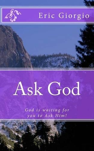 Ask God