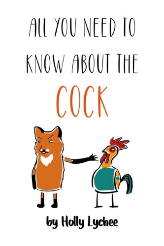 All You Need To Know About Cock