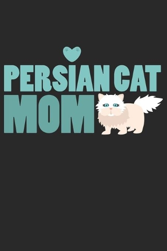 Persian Cat Mom