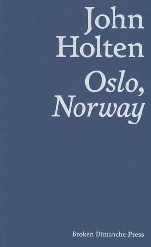 John Holten Oslo, Norway
