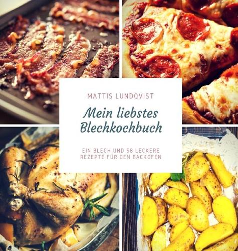 Mein liebstes Blechkochbuch