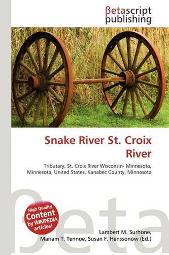 Snake River St. Croix River: (English)