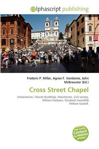 Cross Street Chapel: (English)