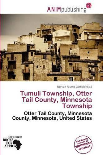 Tumuli Township, Otter Tail County, Minnesota Township