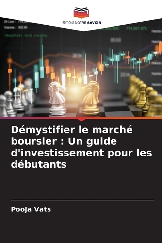Démystifier le marché boursier