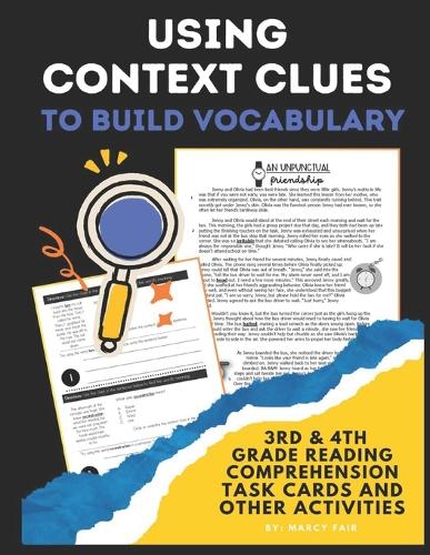 Using Context Clues to Build Vocabulary: 3rd & 4th grade reading comprehension, task cards, and other activities