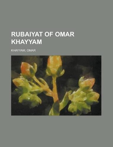 Rubaiyat of Omar Khayyam