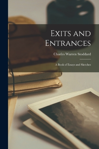 Exits and Entrances