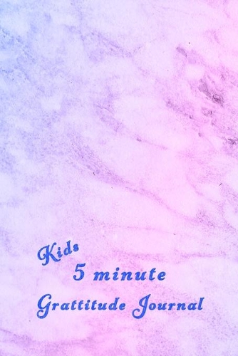 Kids 5 minute grattitude journal