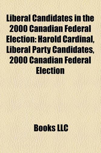 Liberal Candidates in the 2000 Canadian Federal Election