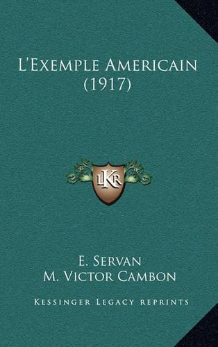 L'Exemple Americain (1917)
