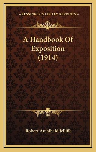 A Handbook Of Exposition (1914)