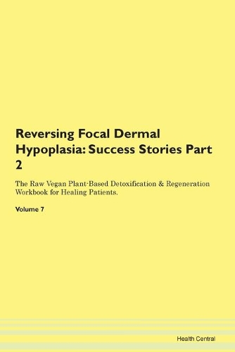 Reversing Focal Dermal Hypoplasia