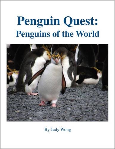 Penguin Quest: Penguins of the World(English)
