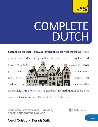 Complete Dutch Beginner to Intermediate Course: Learn to Read, Write, Speak and Understand a New Language(Teach Yourself Complete Courses)